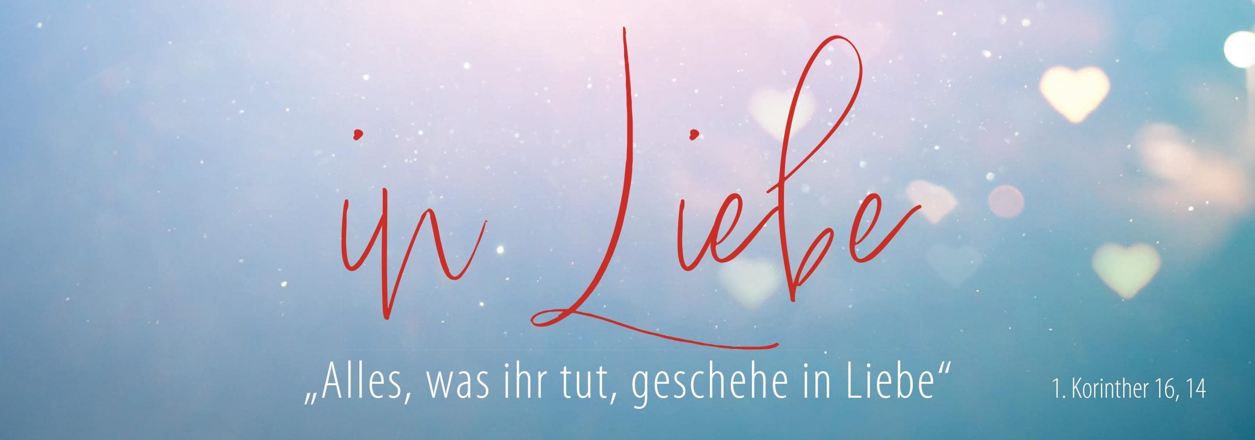 Lesezeichen Jahreslosung 2024, Motiv "In Liebe"