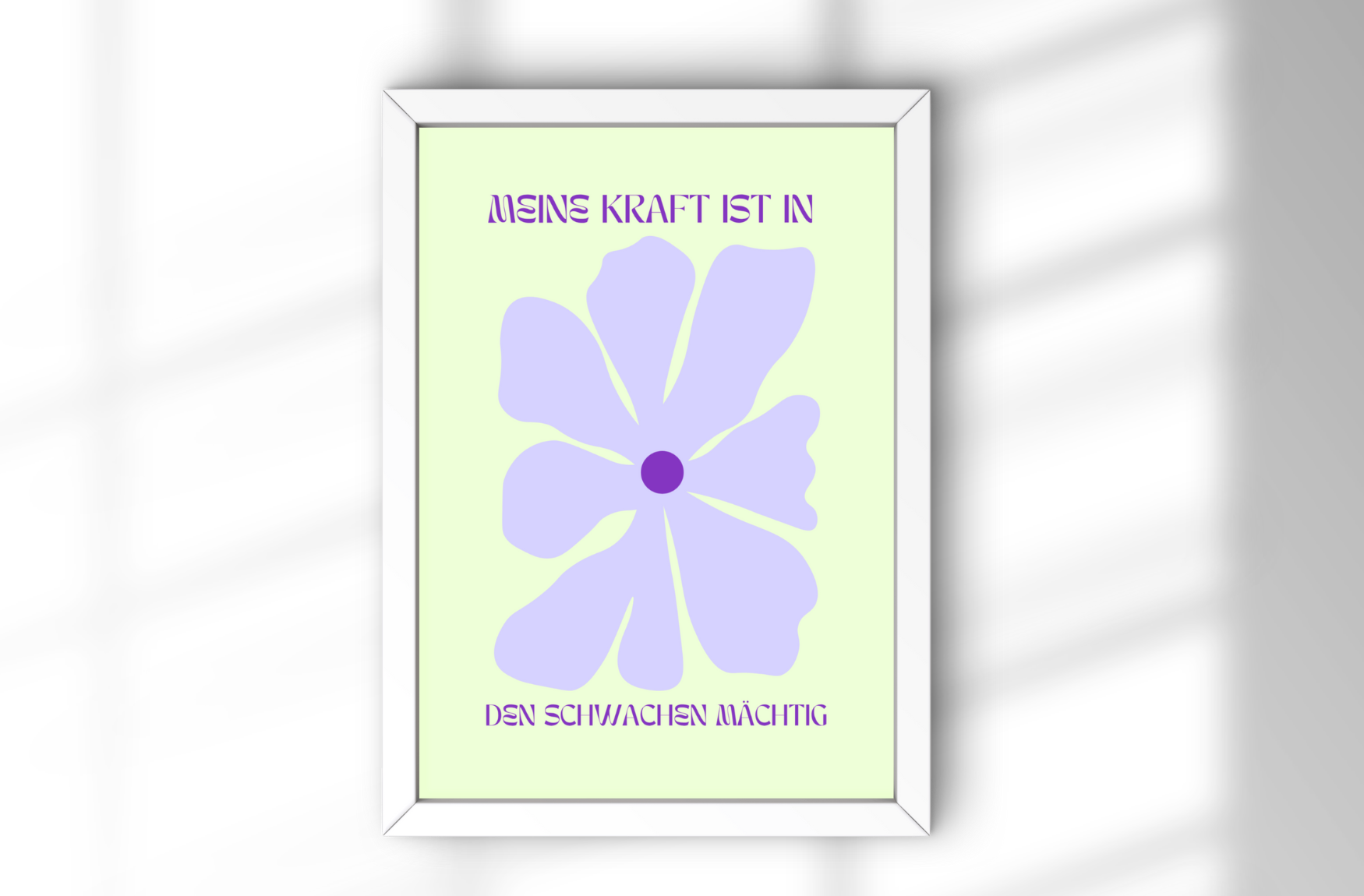 A4 Poster "In den schwachen Mächtig" im Bilderrahmen