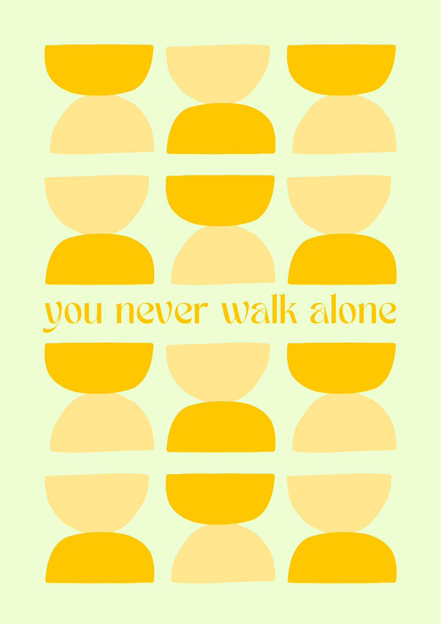 A4 Poster "You never walk alone" im Bilderrahmen