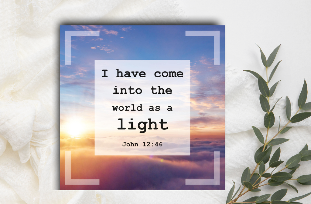 Postkarte - I have come into the world as a light